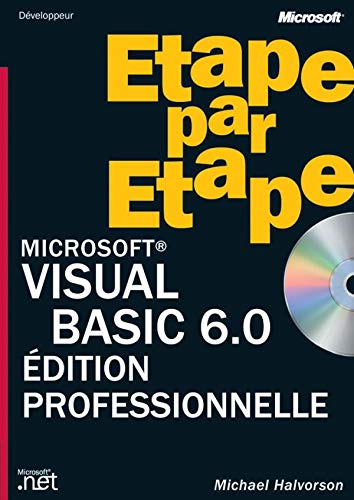 Microsoft Visual Basic 6.0 étape par étape (+ CD-Rom)