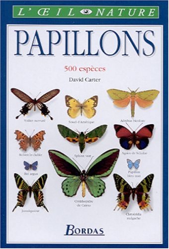 Les papillons -  NP: 500 espèces