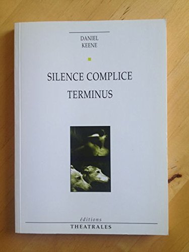 Silence complice terminus