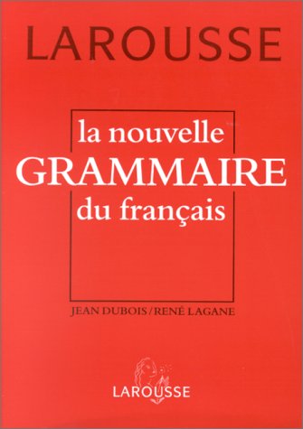 La nouvelle grammaire du français