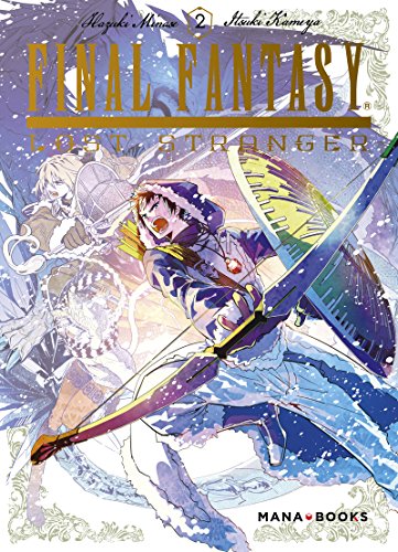Final Fantasy : Lost Stranger T02 (02)