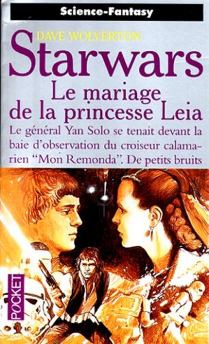 Le mariage de la princesse Leia