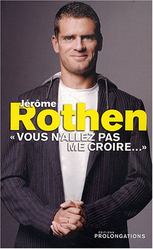 Jérôme Rothen : 