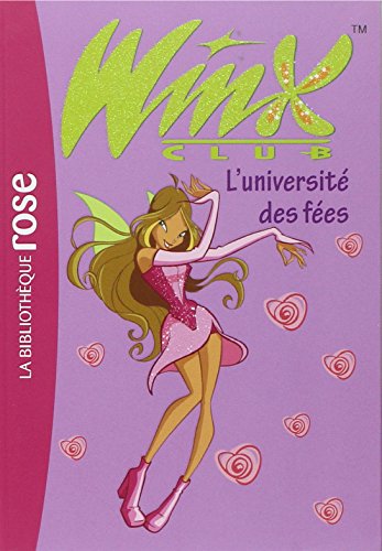 Winx Club, Tome 3 : L'université des fées