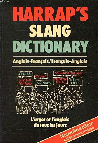 Harrap's French and English Slang Dictionary