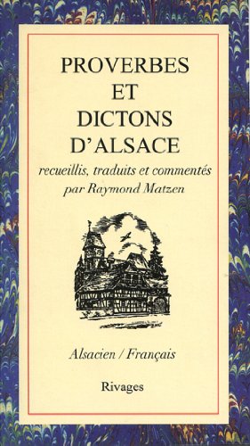 Proverbes et dictons d'Alsace