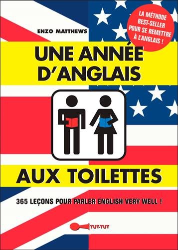 Une année d'anglais aux toilettes