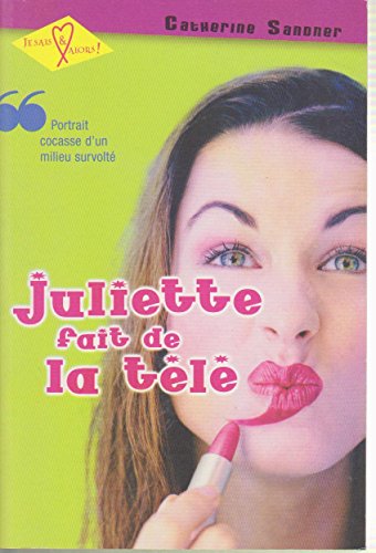 Juliette Fait de la Télé
