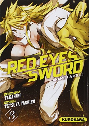 Red eyes sword - Akame ga Kill ! Vol.3