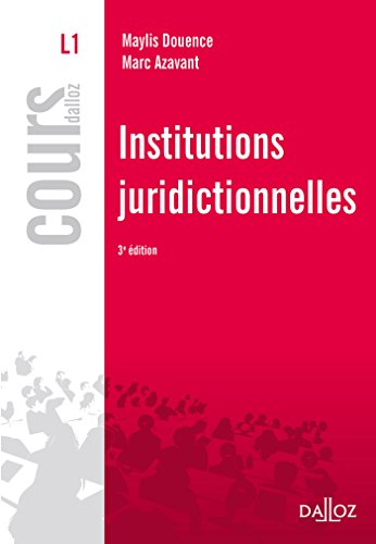 Institutions juridictionnelles - 3e éd.