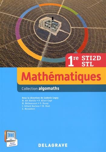 Mathématiques 1re STI2D STI : Livre de l'élève