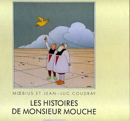 Histoires de Monsieur Mouche