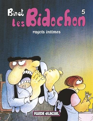 Les Bidochon, tome 5 : Ragots intimes