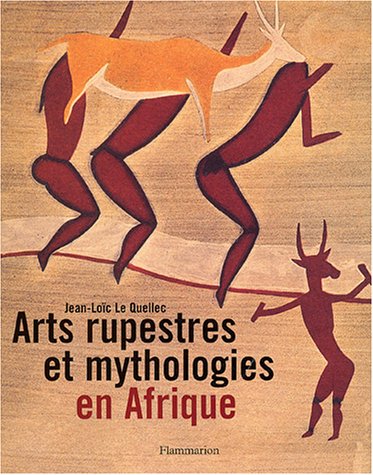 Arts rupestres et mythologies en Afrique