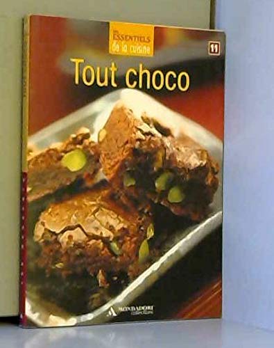 Tout Choco - Les essentiels de la cuisine