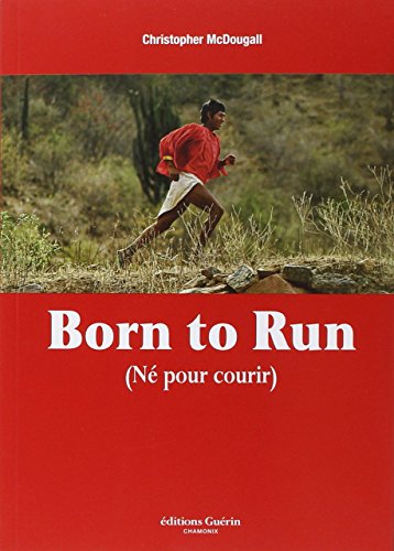 NES POUR COURIR (BORN TO RUN)