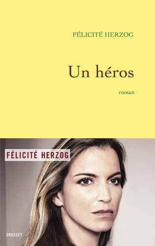 Un héros: roman
