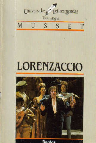 MUSSET/ULB LORENZACCIO    (Ancienne Edition)