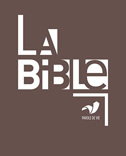 La Bible Parole de Vie grand format - Avec les livres deutérocanoniques