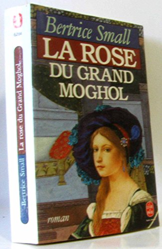 La Rose du Grand Moghol