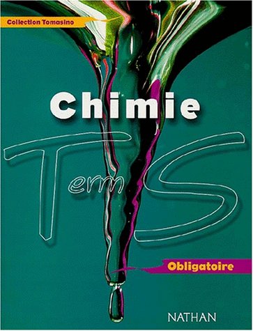 Chimie Terminale S Obligatoire. Programme 2002
