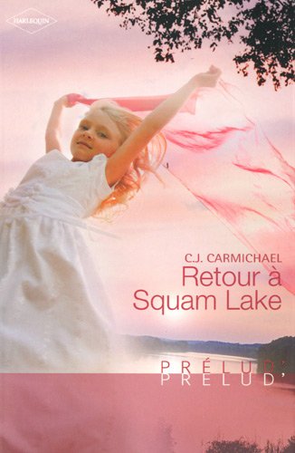 Retour à Squam Lake
