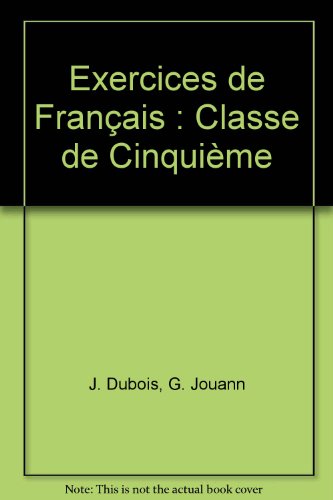 Exercices de Français : Classe de Cinquième