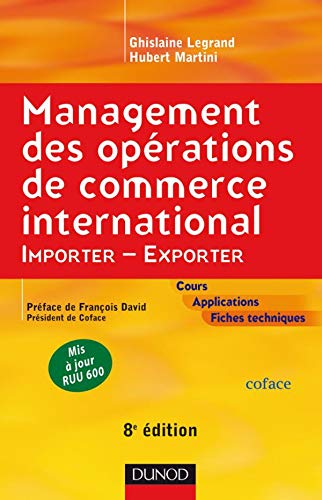 Management des opérations de commerce international - 8ème édition - Manuel: Manuel