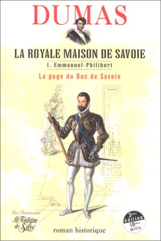 La Royale Maison de Savoie, tome 1 : Le Page du duc de Savoie