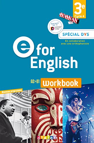E for English 3e (éd. 2017) - Workbook Spécial DYS - version papier
