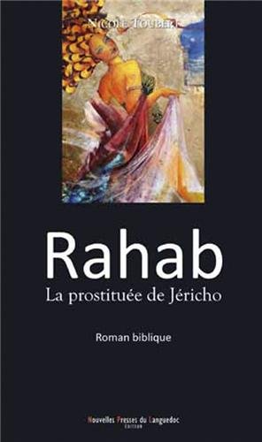 RAHAB, LA PROSTITUEE DE JERICHO