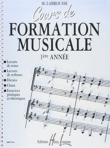 Cours de formation musicale Volume 1