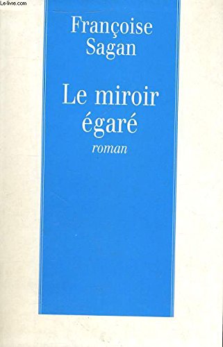 Le Miroir Egare
