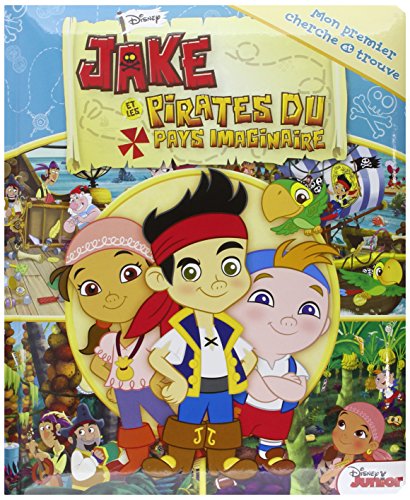 Jake et les pirates du pays imaginaire : Mon premier cherche et trouve