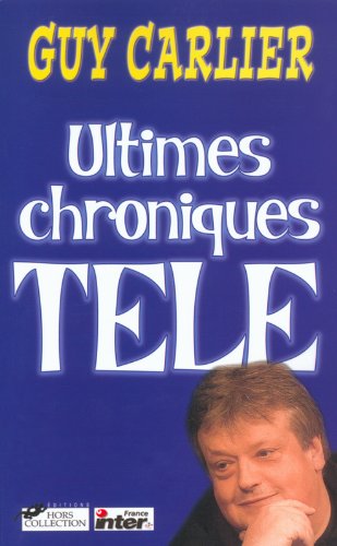Ultimes chroniques TV