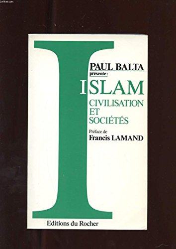 Islam, civilisation et societes