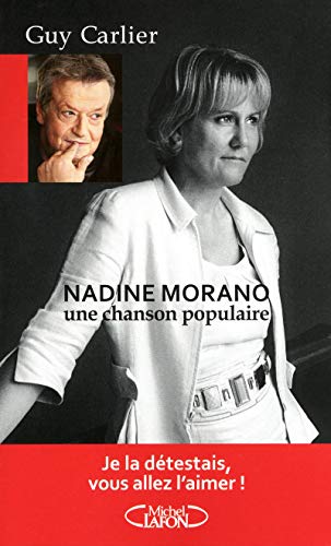 Nadine Morano - Une chanson populaire