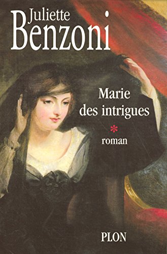 Marie des intrigues, volume 1