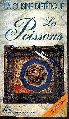 La Cuisine diététique - Les Poissons