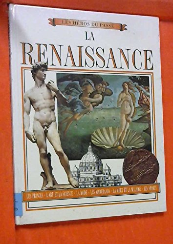 La Renaissance (Les héros du passé)