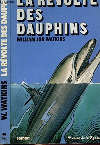 La Révolte des dauphins