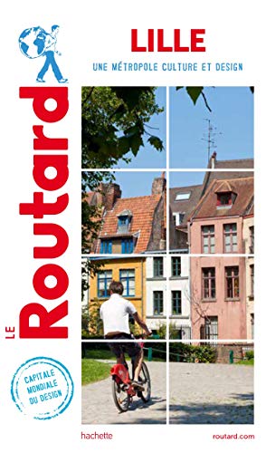 Guide du Routard Lille métropole