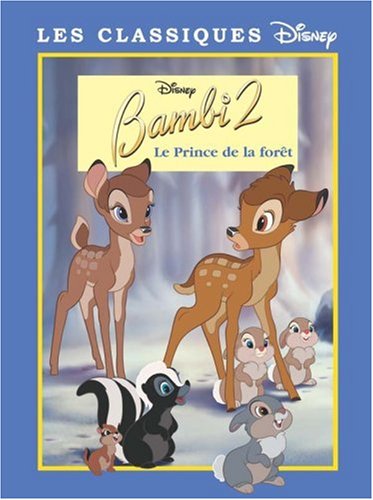 Classique Disney - Bambi 2 - Le Prince de la Forêt