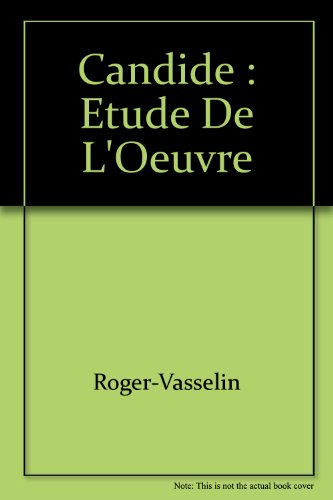 Candide de Voltaire : Etude de l'oeuvre
