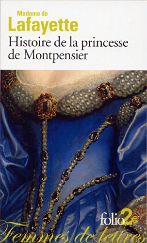 Histoire de la princesse de Montpensier et autres nouvelles