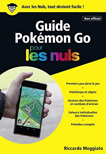 Guide Pokémon Go pour les Nuls poche
