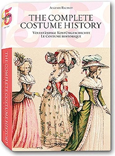 Le costume historique : Du Monde antique au XIXe siècle