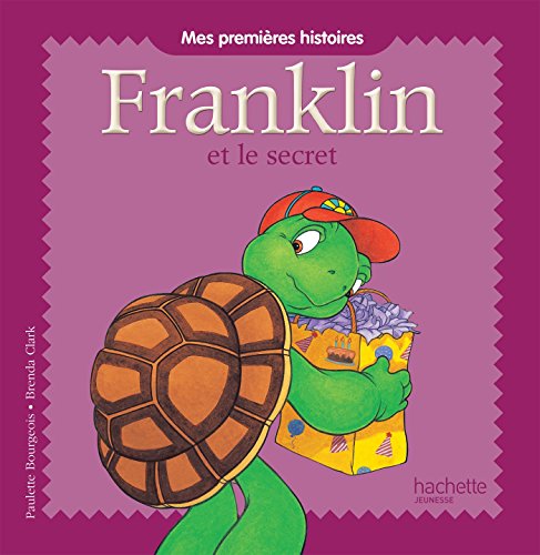 Mes premières histoires Franklin - Franklin et le secret