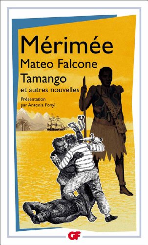 Mateo falcone, Tamango et autres nouvelles