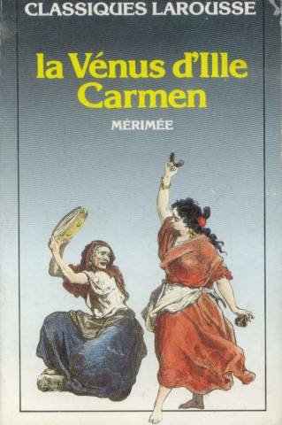 Carmen ; La Vénus d'Ille